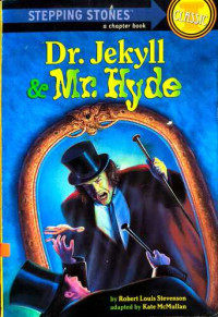 Dr. Jekyll and Mr. Hyde