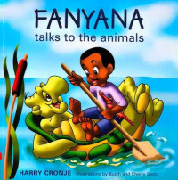 FANYANA talks to the animals