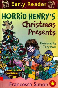 Horrid Henry's : Christmas Presents