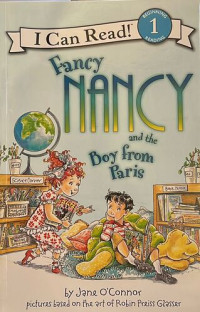 I Can Read Fancy Nancy And The Boy From Paris
