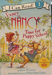 I Can Read Fancy Nancy Time For Puppy School