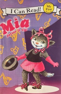 I Can Read Mia Juzzes It Up