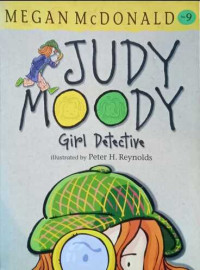 JUDY MOODY : Girl Detective