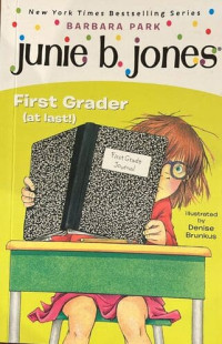 Junie B. Jones: First Grader