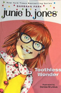 Junie B. Jones: Toothless Wonder