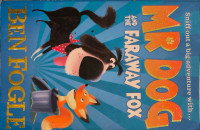 MR DOG AND THE FARAWAY FOX