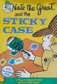 Nate the Great and the Sticky Case