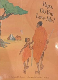 Papa, Do You Love Me?