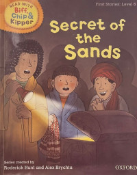 Read With Biff, Chip, & Kipper Secret Of The Sands
