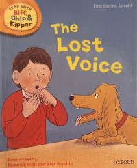 Read With Biff, Chip & Kipper The Lost Voice