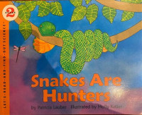 Snake Are Hunters