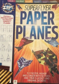 Superflyer Paper Plans