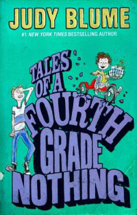 TALES OF A FOURTH GRADE NOTHING