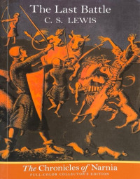 The Chronicles of Narnia: The Last Battle
