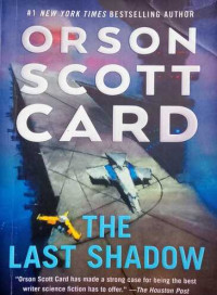 THE LAST SHADOW