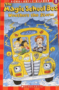 The Magic School Bus Weathers The Storm