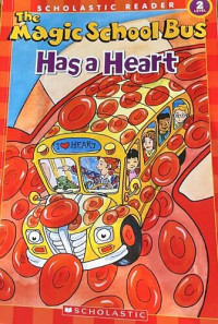 Image of The Magic School Bus Has A Heart