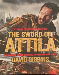 THE SWORD OF ATTILA