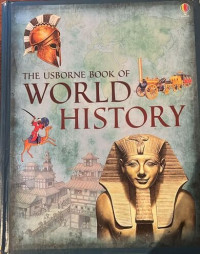 The Usborne Book Of World History