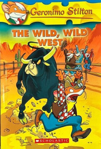 The Wild , Wild West