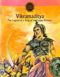 Vikramaditya The Legend of a King of the Gupta Dynasty